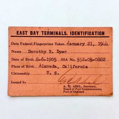 East Bay Terminal ID Pass of Doroty Dyer, 1944
