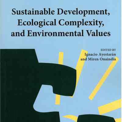 Sustainable development, ecological complexity, and environmental values