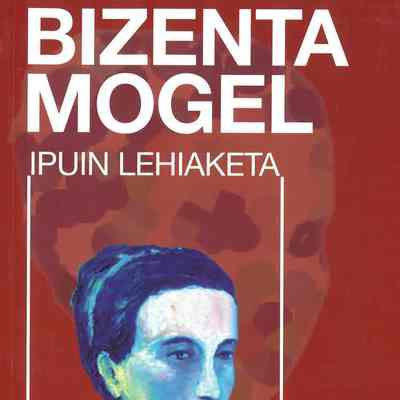 Bizenta Mogel : Ipunin Lehiaketa : 2015 - 2018