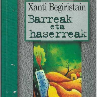 Barreak eta haserreak