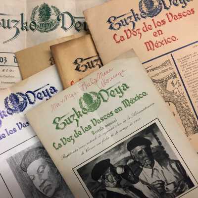 Euzko Deya : La Voz de los Vascos en Mexico / Euzko Deya : La Voz de los Vascos