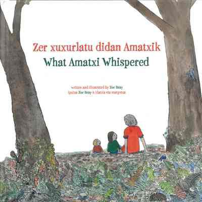 What Amatxi whispered