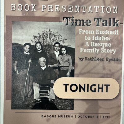 Time talk : from Euskadi to Idaho: A Basque family story