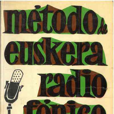 Metodo de euskera radiofonico : 1er curso