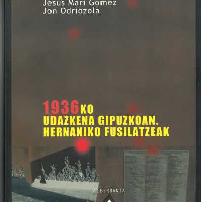 1936ko udazkena Gipuzkoan, Hernaniko fusilatzeak
