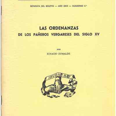 Las Ordenanzas de los Paneros Vergareses del Siglo XV por Ignacio Zumalde