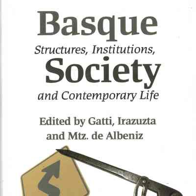 Basque society : structures, institutions, and contemporary life