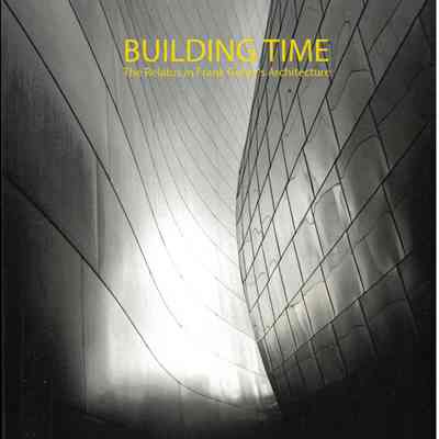Building Time : the relatus in Frank Gehry's architecture