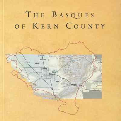 The Basques of Kern County