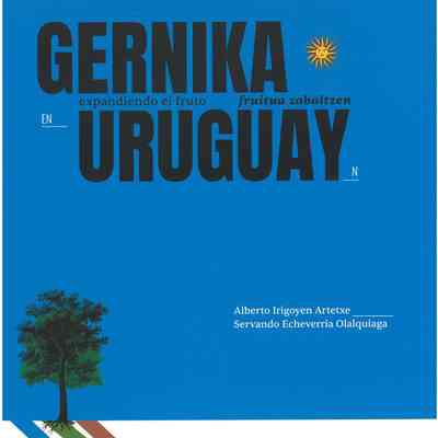 Gernika en Uruguay: expandiendo el fruto