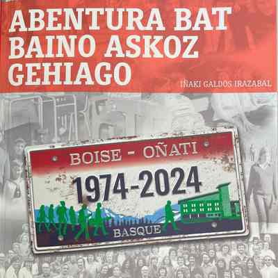 Abentura bat baino askoz gehiago