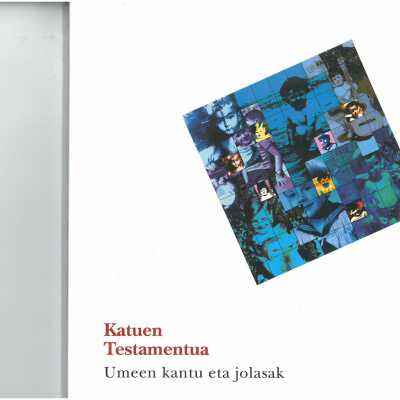 Katuen testamentua : umeen kantu eta jolasak
