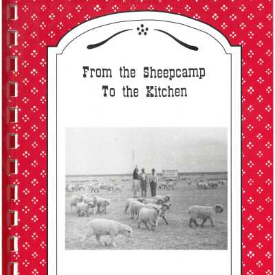 From the Sheepcamp To the Kitchen