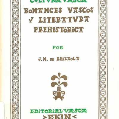 Romances Vascos y Literatura Prehistorica