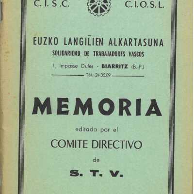 Euzko Langilien Alkartasuna = Solidaridad de Trabajadores Vascos : memoria