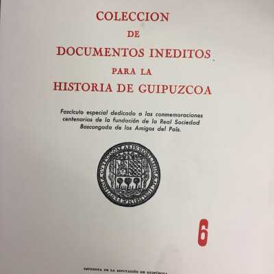 Coleccion de Documentos Ineditos para la Historia de Guipuzcoa