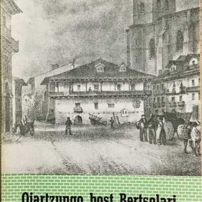 Oiartzungo bost Bertsolari. Eperra, Urtxalle, Krixoxtomo, Naparra ta Frantzesa.