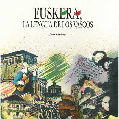Euskera La Lengua de los Vascos