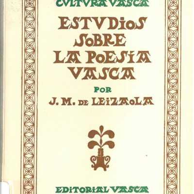 El Refranero Vasco Antiguo y La Poesia Vasca