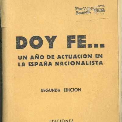 Doy fe-- : un ano de actuacion en la Espana nacionalista