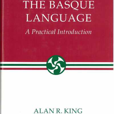 The Basque Language: A Practical Introduction