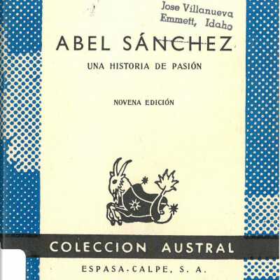 Abel Sanchez: Una Historia de Pasion