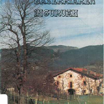 Euskal baserriaren inguruan