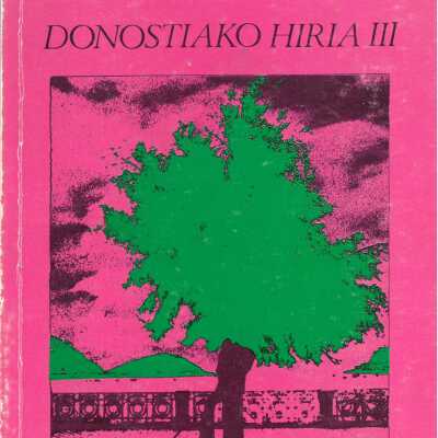 Donostiako hiria III : Donostiako C.A.T.K. antolaturiko 1983. Ko Sarian autaturiko lanak