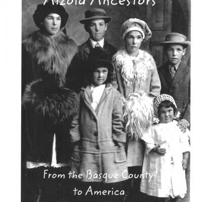 Alzola ancestors : from the Basque County to America