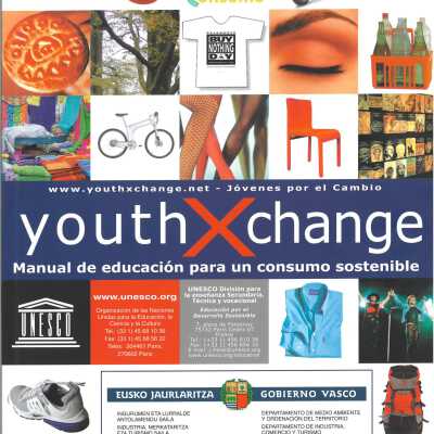 Youth x change = Jo´venes por el cambio : manual de educacio´n para un consumo sostenible.