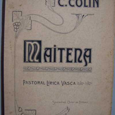 Maitena: Pastoral Lirica Vasca en Dos Actos
