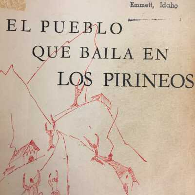 El pueblo que baila en los Pirineos : [visiones y evocaciones del Pais Vasco]