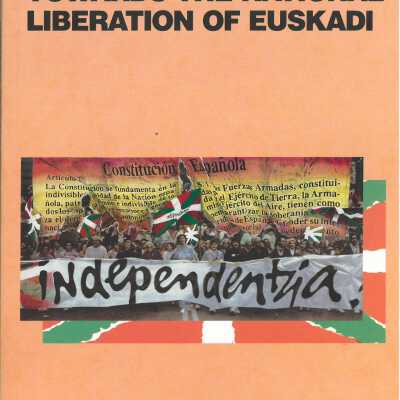 Towards the national liberation of Euskadi.