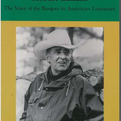 Robert Laxalt: The Voice of the Basques in American Literature