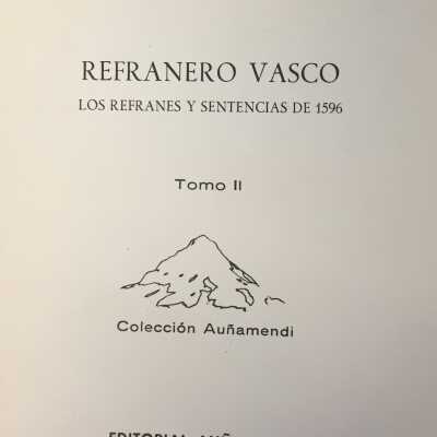 Refranero Vasco : los refranes y sentencias de 1596