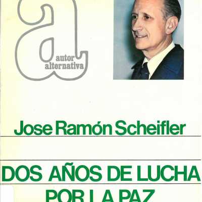 Dos Anos de Lucha por la Paz (Two Years of Struggle for Peace)