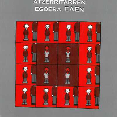 Bakarrik dauden adin txikiko atzerritarren egoera EAEn: Arartekoak Legebiltzarrari egindako txosten berezia = Situacion de los menores extranjeros no acompanados en la CAPV: informe xtraordinario de la institucion del Ararteko al Parlamento Vasco
