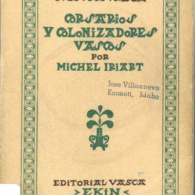 Corsarios y Colonizadores Vascos