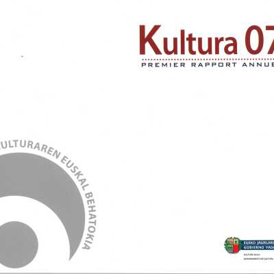 Kultura 07: Premier Rapport Annuel = Kultura 07: First Annual Report