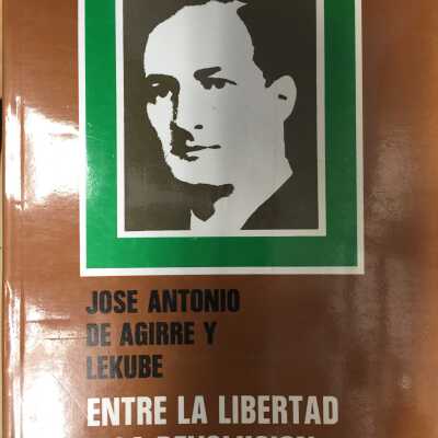 Entre La Libertad y La Revolucion 1930-1935