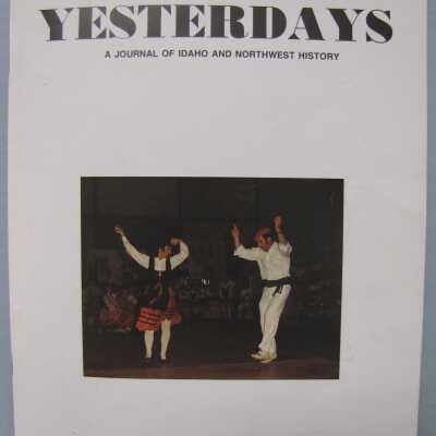 Idaho Yesterdays: A Journal of Idaho And Northwest