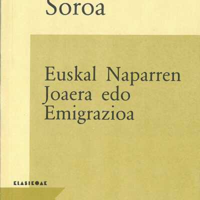 Euskal-Naparren joaera edo emigrazioa