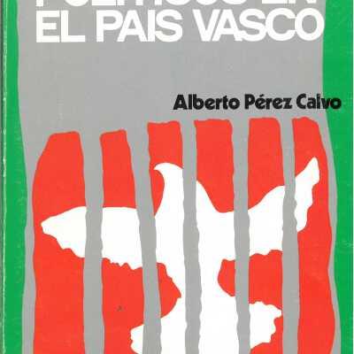 Los partidos politicos en el Pais Vasco : (aproximacion a su estudio)