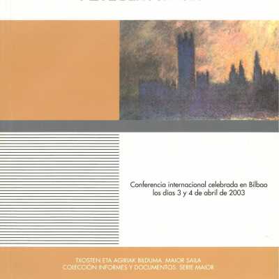 Las tecnologias de la informacion y la e-democracia : Conferencia internacional celebrada en Bilbao los dias 3 y 4 de abril de 2003.