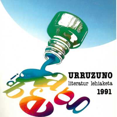 Urruzuno : literatur lehiaketa 1991 : Hezkuntza, Unibertsitate eta Ikerketa Saila, Euskara Zerbitzua.
