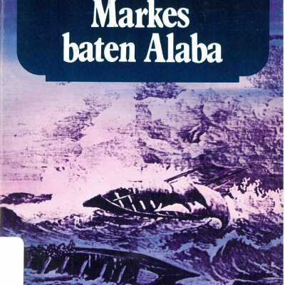 Markes baten Alaba : drama hiru ekitalditan