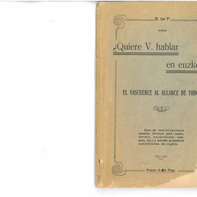 Quiere V. hablar en euzkeza?