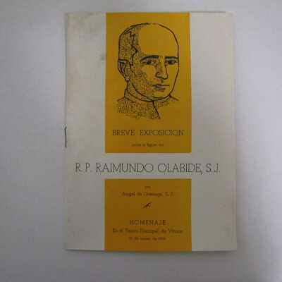 Breve Exposicion sobre R.P Ramundo Olabide, S.J.