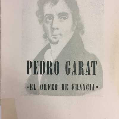 Pedro Garat, el Orfeo de Francia