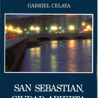 San Sebastian Ciudad Abierta